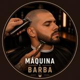 MÁQUINA E BARBA 